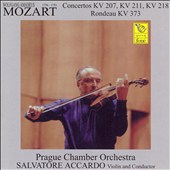 Mozart: Concertos, KV 207, 211, 218; Rondeau, KV 373