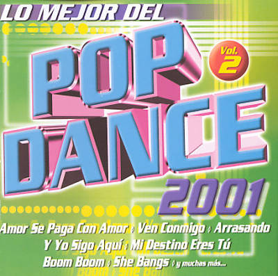 Mejor del Pop Dance 2001, Vol. 2