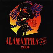 Alamantra: 2004