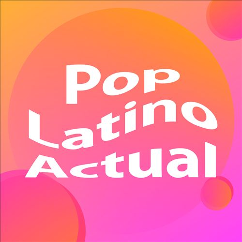 Pop Latino Actual