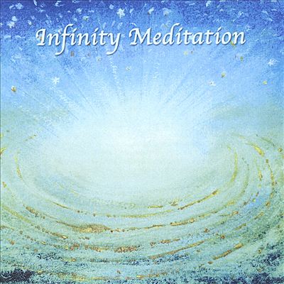The Infinity Meditation