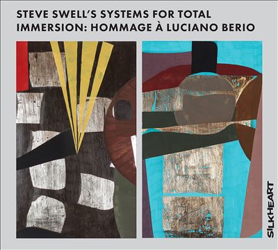 Steve Swell's Systems for Total Immersion: Hommage a Luciano Berio