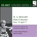 Idil Biret Concerto Edition, Vol. 6: Mozart - Piano Concertos Nos. 13 and 17