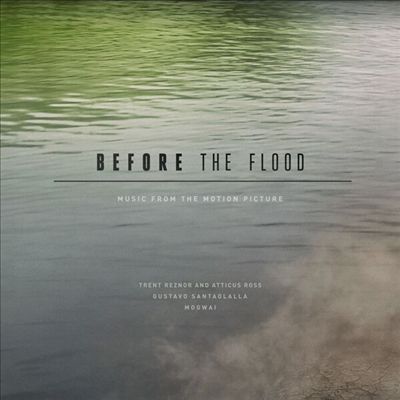 Before the Flood [Original Motion Picture Soundtrack]