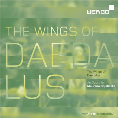 The Wings of Daedalus, opera