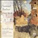Samuel Barber: Organ Works