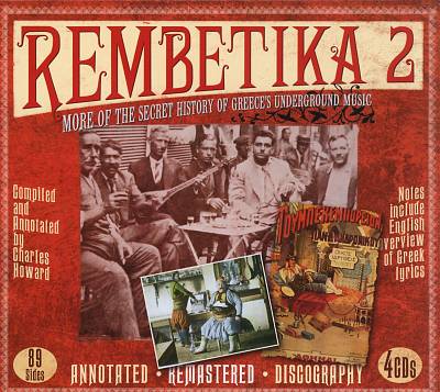 Rembetika 2: More of the Secret History of Greece's Underground Music