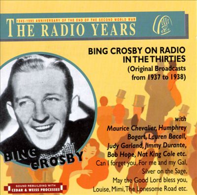 Bing Crosby on Radio in the Thirties (1937-1938)