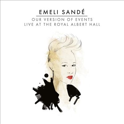 Our Version of Events: Live at the Royal Albert Hall