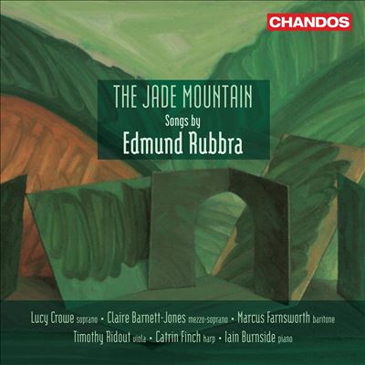 The Jade Mountain: Songs by Edmund Rubbra