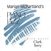 Marian McPartland's Piano Jazz with Guest Clark Terry