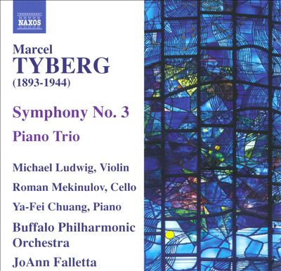 Marcel Tyberg: Symphony No. 3; Piano Trio