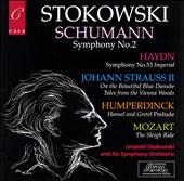 Stokowski Conducts Schumann, Haydn, Strauss, Humperdinck, Mozart