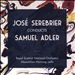 José Serebrier conducts Samuel Adler