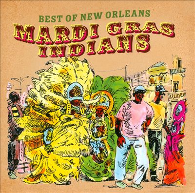 Best of New Orleans Mardi Gras Indians