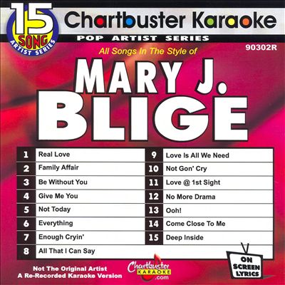 Karaoke: Mary J Blige