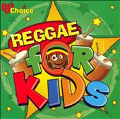 DJ's Choice: Reggae for Kids