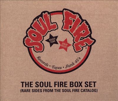 The Soul Fire Box Set (Rare Sides From The Soul Fire Catalog)