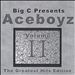 Big C Presents Aceboyz, Vol. 2: the Greatest Hits Edition