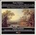 Schubert: Piano Trio, D898; Violin Sonata, D574; Mozart: "La Bergère Célimène" Variations