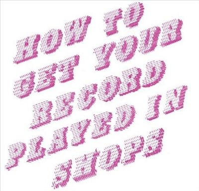 How to Get Your Record Played in Shops