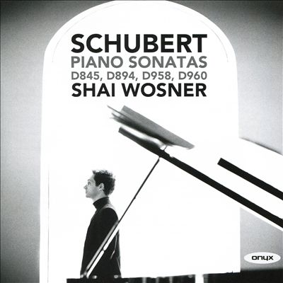 Schubert: Piano Sonatas D845, D894, D958 & D960
