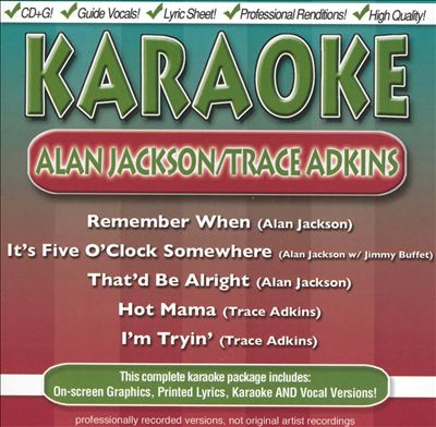 Alan Jackson & Trace Adkins