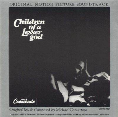 Children of a Lesser God [Original Motion Picture Soundtrack]