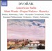 Dvorák: American Suite; Silent Woods; Prague Waltzes; Mazurka