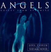 Angels: Voices from Eternity