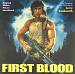 First Blood [Original Motion Picture Soundtrack]