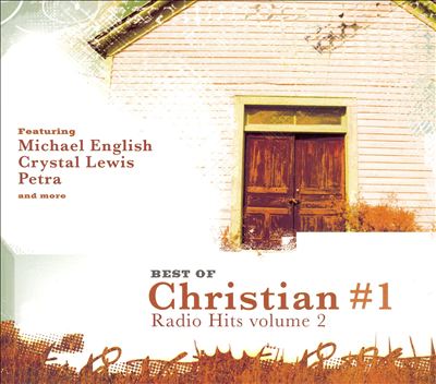Best of Christian #1 Radio Hits, Vol. 2