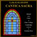 Lydia Kakabadse: Cantica Sacra