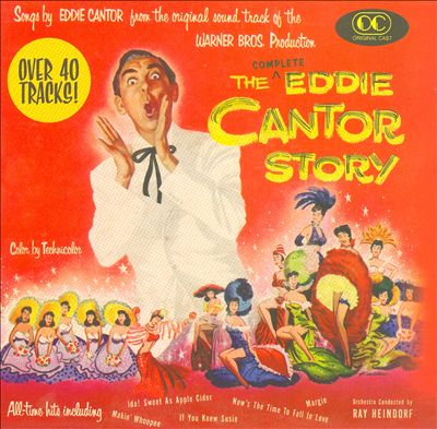 The Complete Eddie Cantor Story
