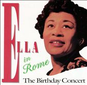 Ella in Rome: The Birthday Concert