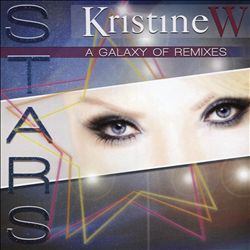 lataa albumi Kristine W - Stars A Galaxy Of Remixes