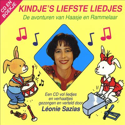 Kindje's Liefste Liedjes: De Aventuren Van Haasje en Remmelaar