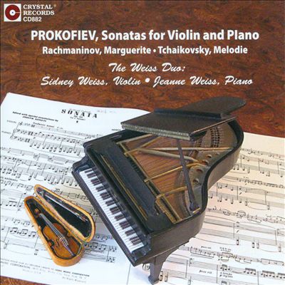 Prokofiev: Sonatas for Violin and Piano; Rachmaninov: Marguerite; Tchaikovsky: Melodie