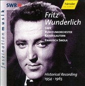 Fritz Wunderlich: Historical Recordings 1954 - 1966