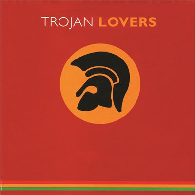 The Trojan Lovers Collection