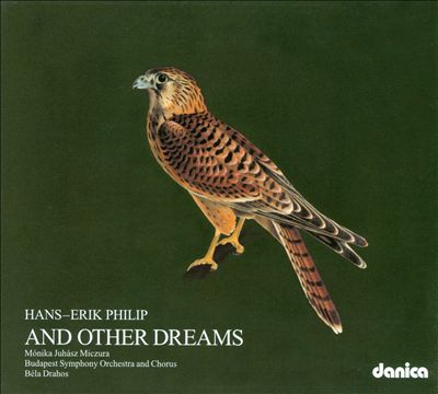 Hans-Erik Philip: And Other Dreams