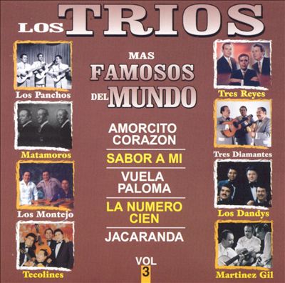 Los Trios Mas Famosos del Mundo [CD 3] [Estereo]