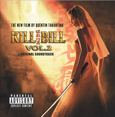 Kill Bill, Vol. 2 [Original Soundtrack]
