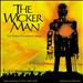 The Wicker Man [Original Motion Picture Soundtrack]