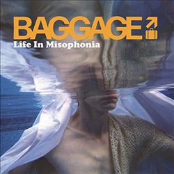 Album herunterladen Baggage - Life In Misophonia