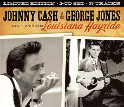 Live at the Louisiana Hayride: Johnny Cash & George Jones