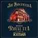 Now Serving: Royal Tea [Live From the Ryman]