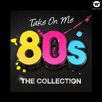 Take Me On: 80s, The Collection