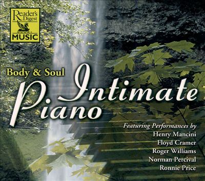Intimate Piano: Body & Soul, Vol. 1