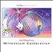 Millennium Celebration Album